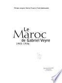 Le Maroc de Gabriel Veyre