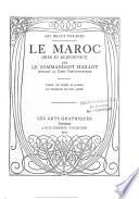 Le Maroc, hier et aujourd'hui