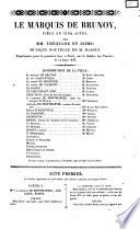 Le marquis de Brunoy piêce en cinq actes par mm. Thaulon et Jaime
