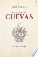 Le marquis de Cuevas
