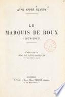 Le marquis de Roux (1878-1943)