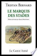 Le marquis des stades