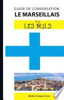 Le marseillais - Guide de conversation Pour les Nuls, 2e