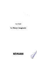 Le martyr imaginaire