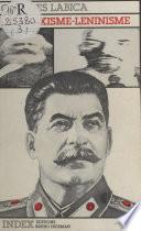 Le Marxisme-léninisme : Éléments pour une critique