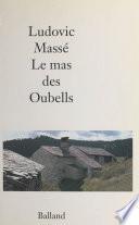 Le mas des Oubells