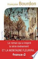 Le Mas des tilleuls