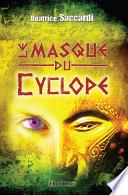 Le Masque du cyclope