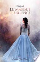 Le Masque du Silence