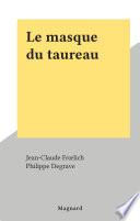 Le masque du taureau