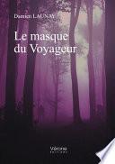 Le masque du Voyageur