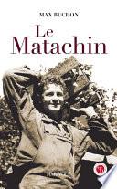 Le Matachin