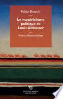 Le matérialisme politique de Louis Althusser