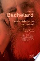 Le matérialisme rationnel. Édition critique