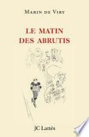 Le matin des abrutis
