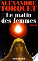 Le Matin des femmes