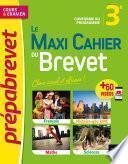 Le Maxi Cahier du Brevet - Prépabrevet 2022