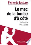 Le mec de la tombe d'à côté de Katarina Mazetti (Fiche de lecture)