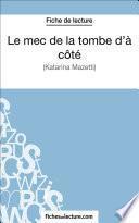 Le mec de la tombe d'à côté