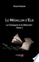 Le Médaillon d'Elie