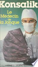 Le médecin de la jonque