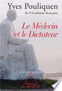 Le Médecin et le Dictateur