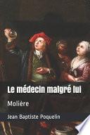 Le médecin malgré lui