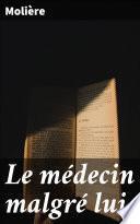 Le médecin malgré lui