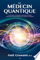 Le médecin quantique