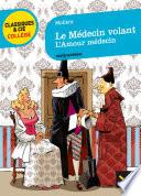 Le Médecin volant, L'Amour médecin