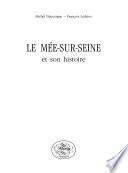 Le Mée-sur-Seine et son histoire