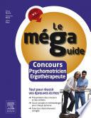 Le Méga Guide - Concours Psychomotricien et Ergothérapeute