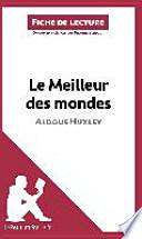 Le Meilleur des mondes d'Aldous Huxley (Fiche de lecture)