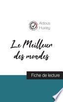 Le Meilleur des mondes de Aldous Huxley (fiche de lecture et analyse complète de l'oeuvre)