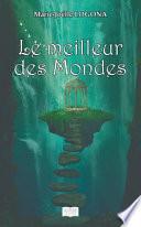 Le Meilleur Des Mondes