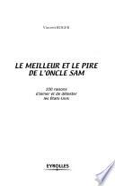 Le meilleur et le pire de l'Oncle Sam