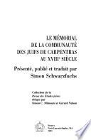 Le mémorial de la communauté des Juifs de Carpentras au XVIIIe siècle