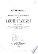 Le mémorial des vicissitudes et des progrès de la langue française en Canada