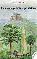 Le mensonge de François Grillon