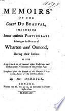 Le Mentor cavalier. Memoirs of the Count du Beauval, including some curious particulars relating to the Dukes of Wharton and Ormond, during their exiles ... Translated ... by Mr. Derrick