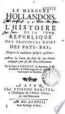 Le Mercure hollandois... Par le Sieur P. Louvet... (Vers de La Place, La Grande d'Obeilh)