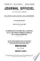 Le message culturel de la France et la vocation interculturelle de la francophonie