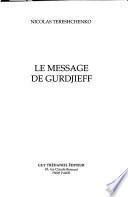 Le message de Gurdjieff