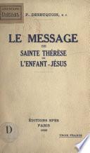 Le message de Sainte Thérèse de l'Enfant-Jésus