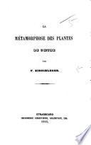 Le Metamorphose des plantes de Gœthe