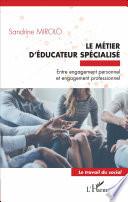 Le métier d'éducateur spécialisé
