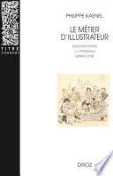 Le Métier d'illustrateur (1830-1880) : Rodolphe Töpffer, J. J. Grandville, Gustave Doré