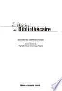 Le métier de bibliothécaire