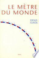 Le Mètre du monde