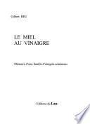 Le miel au vinaigre